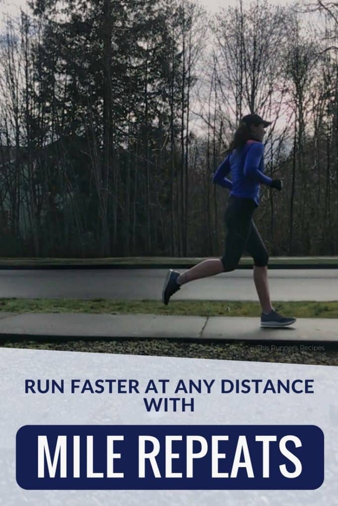 Mile Repeats: Three Variations of a Simple Yet Effective Workout for Runners