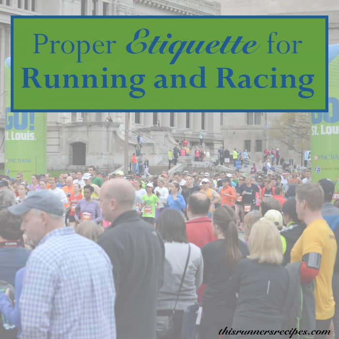 Good Etiquette for Running and Racing
