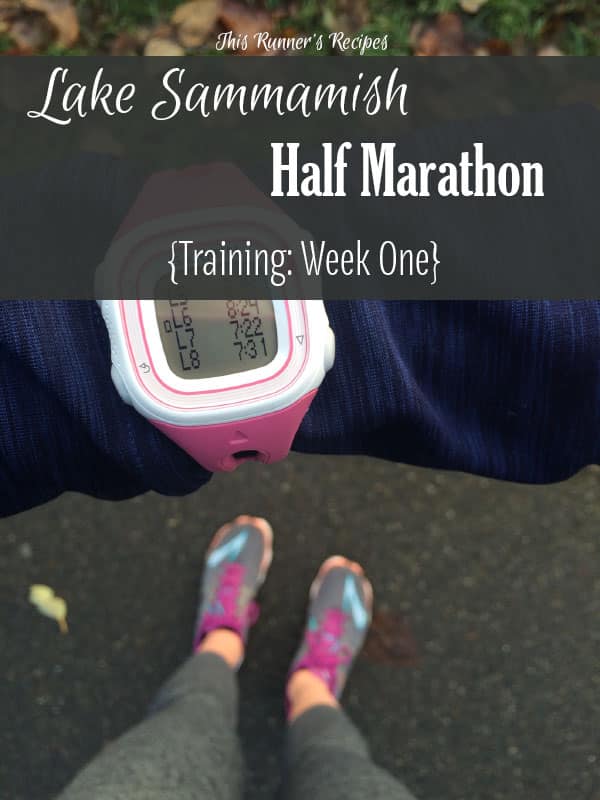 Lake Sammamish Half Marathon Training Week 1 | This Runner's Recipes