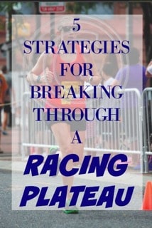 5 Strategies for Breaking Through a Racing Plateau