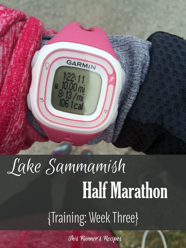 Lake Sammamish Half Marathon Training Week 3