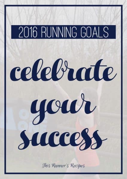 Celebrate Your Success: February 2016 Goals Check In