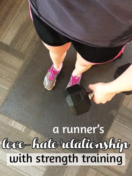 A Runner's Love Hate Relationship with Strength Training
