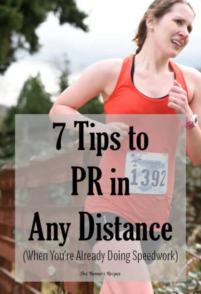 How to PR in Any Distance When You're Already Doing Speedwork