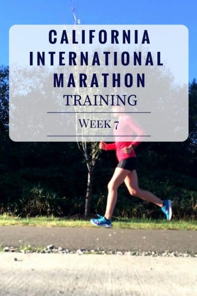 California International Marathon Training Week 7