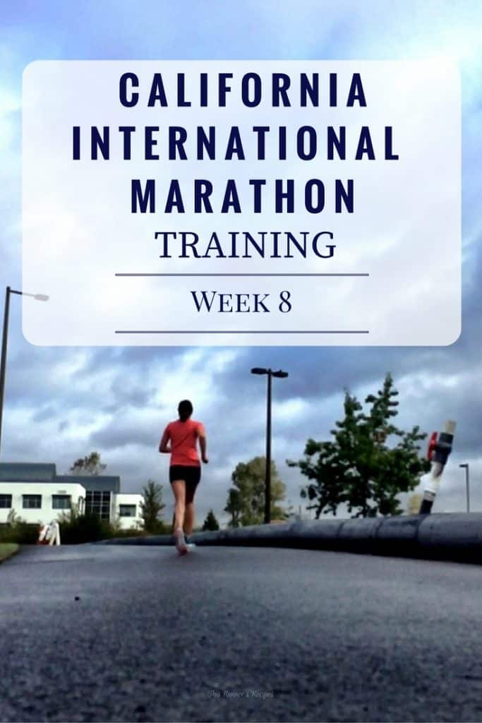 California International Marathon Training Week 8