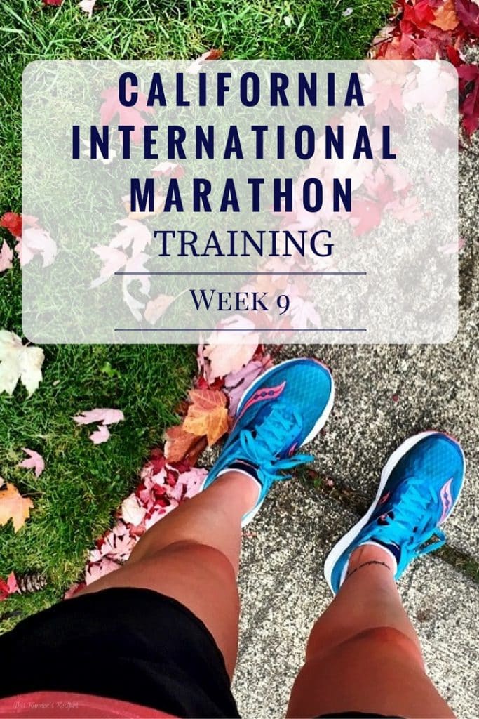California International Marathon Training Week 9