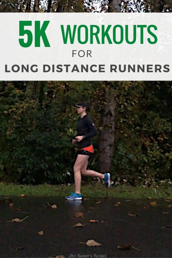 5K Workouts for Long Distance Runners