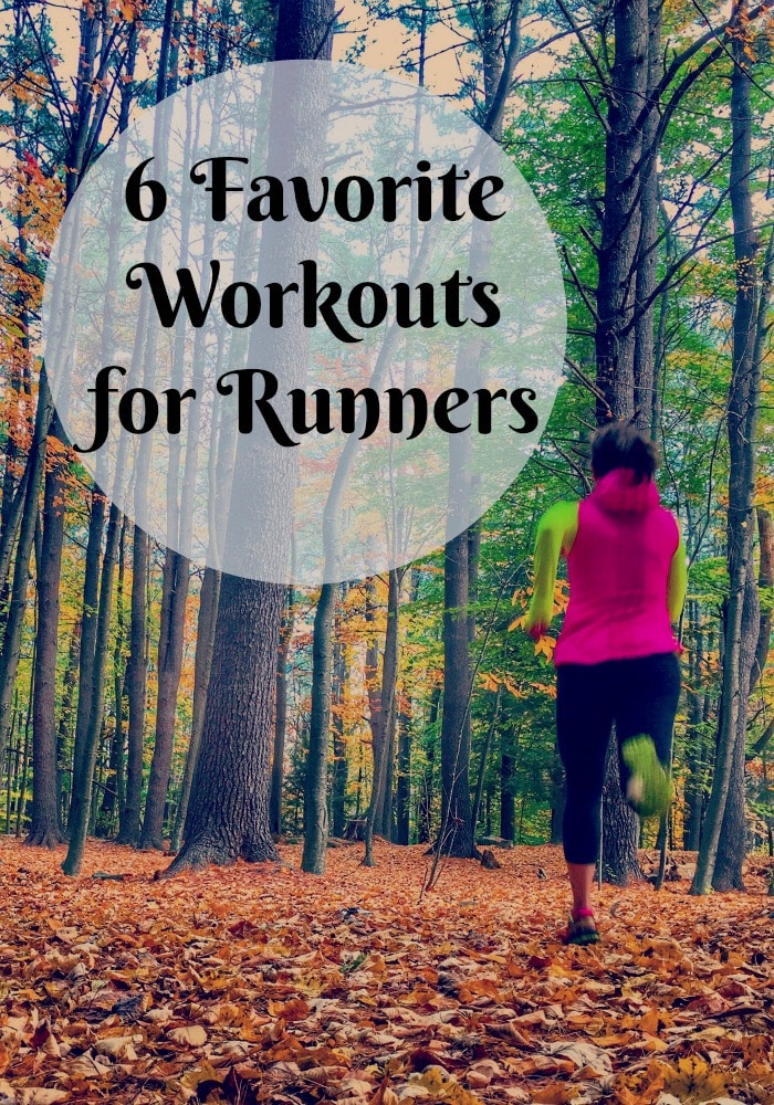6 Favorite Workouts for Runners
