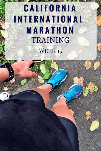 California International Marathon Training Week 15
