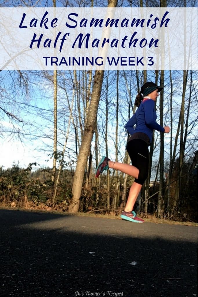 Lake Sammamish Half Marathon Training Week 3