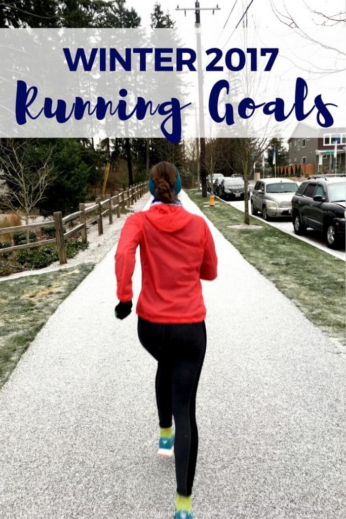 Winter 2017 Running Goals