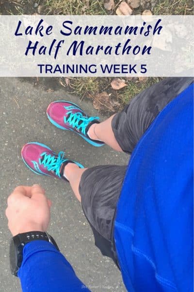Lake Sammamish Half 2017 Training Week 5