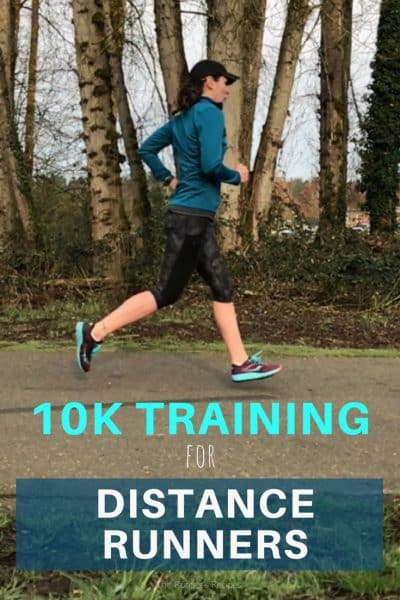 10K Training for Distance Runners