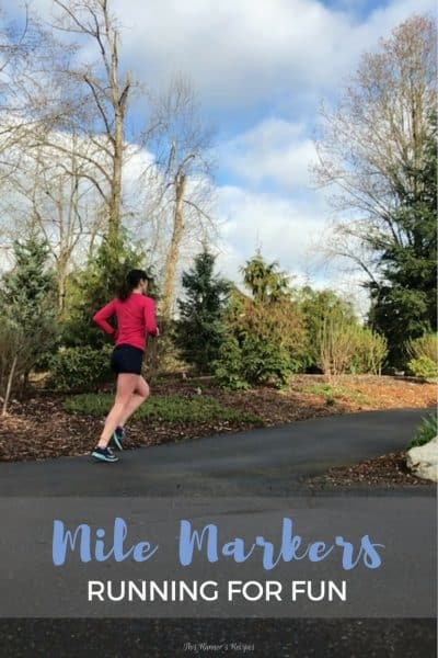Mile Markers: Running for Fun