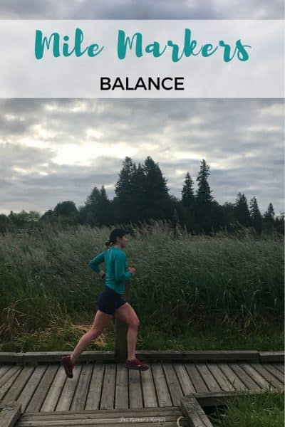 Mile Markers: Balance