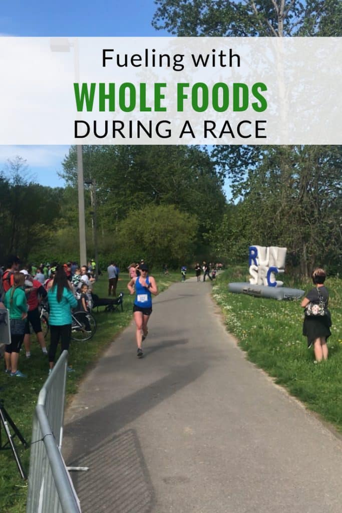 Fueling with Whole Foods during a Race