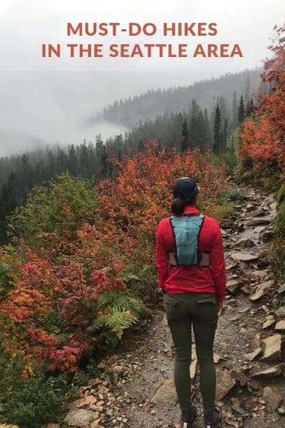 5 Must-Do Hikes in the Seattle Hike