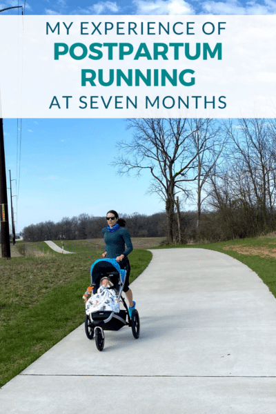 My Experience of Postpartum Running