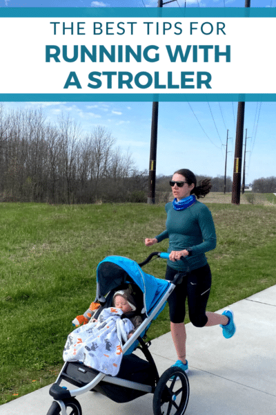Stroller Running Tips for Effective - and Enjoyable - Training
