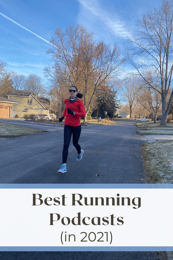 The Best Running Podcasts of 2021