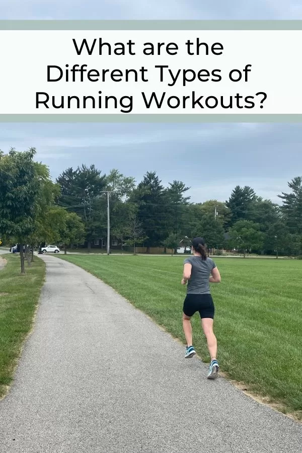What are the Different Types of Running Workouts?