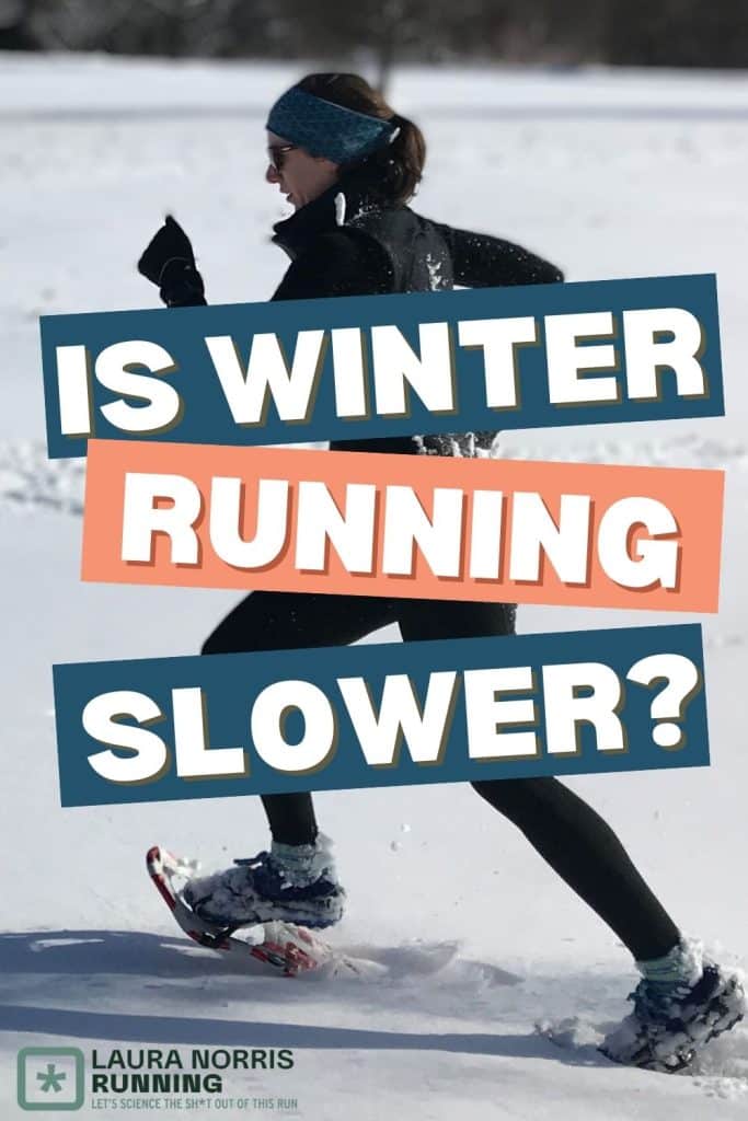 Do you run slower in cold weather? Read the full article to learn more!
